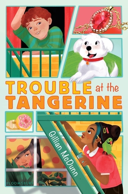 Trouble at the Tangerine - Gillian Mcdunn