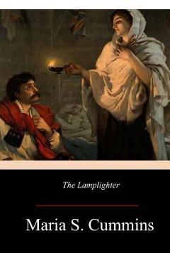 Coperta cărții 'The Lamplighter - Maria S. Cummins'