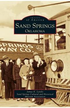 Coperta cărții 'Sand Springs, Oklahoma - Jamye K. Landis'