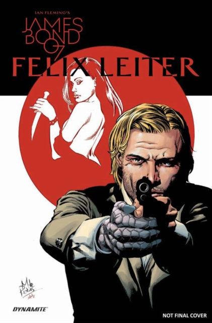 Coperta cărții 'James Bond: Felix Leiter - James Robinson'
