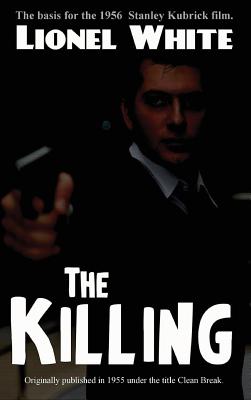 The Killing - Lionel White