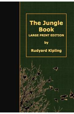 Coperta cărții 'The Jungle Book: Large Print Edition - Rudyard Kipling'