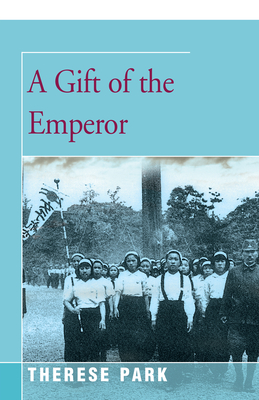 A Gift of the Emperor - Therese Park