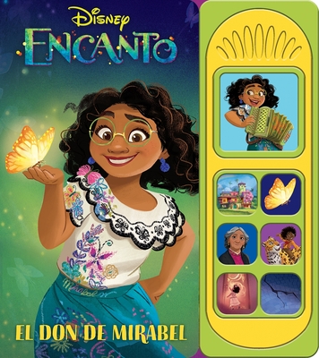 Disney Encanto: El Don de Mirabel: Libro de Sonido [With Battery] - The Disney Storybook Art Team
