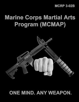 Coperta cărții 'MCMAP Marine Corps Martial Arts Program - Usmc'