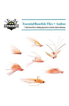 Poza produsului Essential Bonefish Flies - Andros: A guide to tying the 7 must have flies for Andros Island, Bahamas - Drew Chicone
