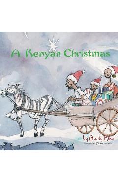 A Kenyan Christmas - Moses Wanjuki