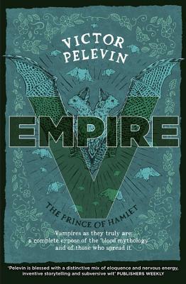 Empire V: The Prince of Hamlet - Victor Pelevin
