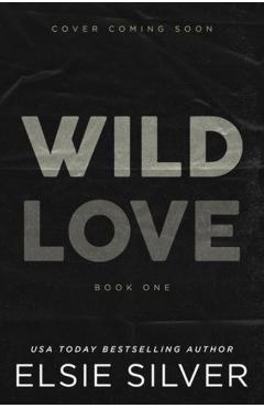 Wild Love - Elsie Silver