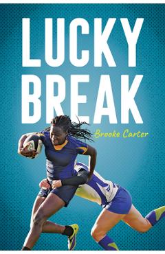 Poza produsului Lucky Break - Brooke Carter