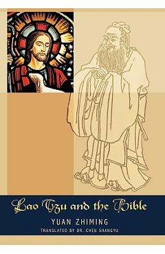 Coperta cărții 'Lao Tzu and the Bible - Yuan Zhiming'