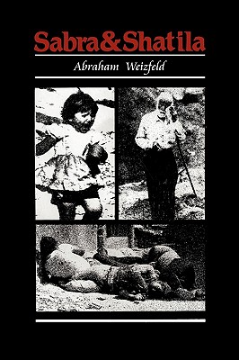 Coperta cărții 'Sabra and Shatila - Abraham Weizfeld'