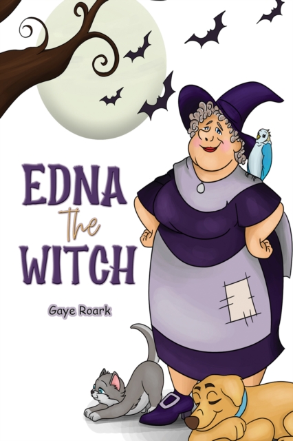 Edna the Witch - Gaye Roark