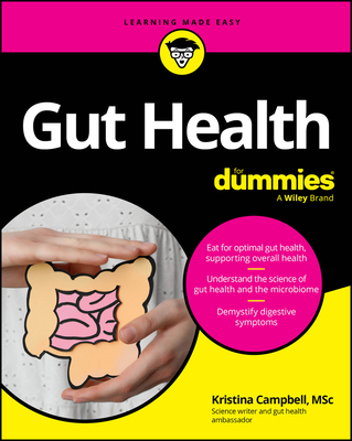 Gut Health for Dummies - Kristina Campbell