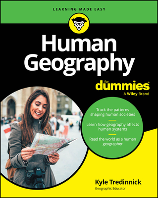 Human Geography for Dummies - Kyle Tredinnick