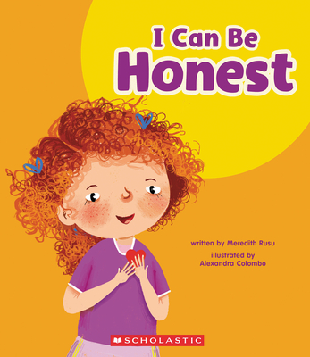 I Can Be Honest (Learn About: My Best Self) - Meredith Rusu
