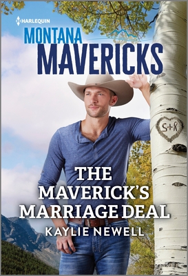 The Maverick's Marriage Deal - Kaylie Newell
