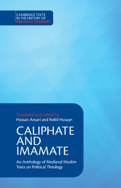 Caliphate and Imamate - Hassan Ansari