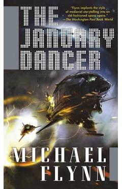 Coperta cărții 'The January Dancer - Michael Flynn'