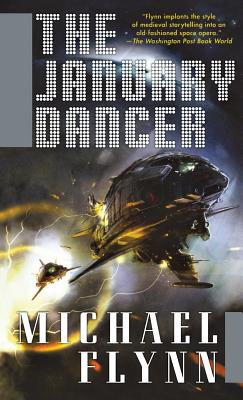 Coperta cărții 'The January Dancer - Michael Flynn'