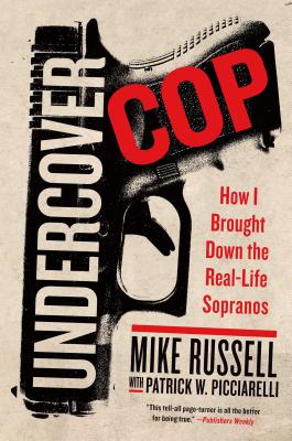 Coperta cărții 'Undercover Cop - Mike Russell'