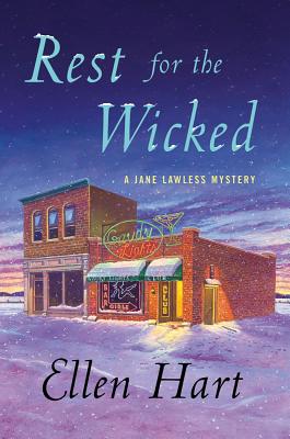 Rest for the Wicked: A Jane Lawless Mystery - Ellen Hart