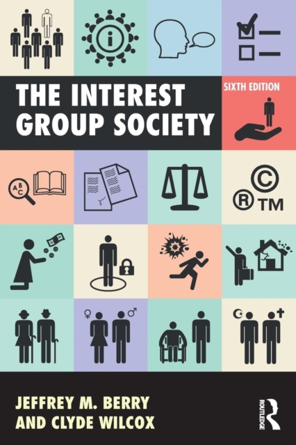 The Interest Group Society - Jeffrey M. Berry