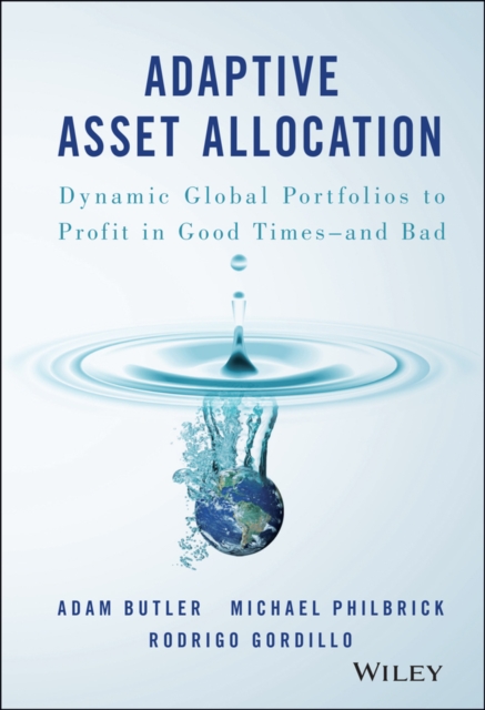 Adaptive Asset Allocation - Adam Butler