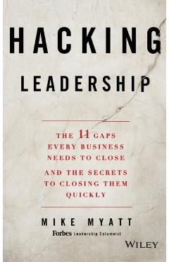 Coperta cărții 'Hacking Leadership - Mike Myatt'