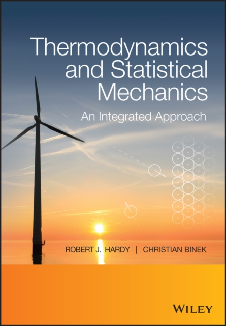 Thermodynamics and Statistical Mechanics - Robert J. Hardy