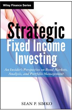Coperta cărții 'Strategic Fixed Income Investi - Sean P. Simko'