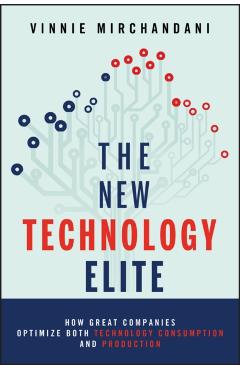 Coperta cărții 'New Technology Elite - Vinnie Mirchandani'