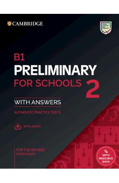 Coperta cărții 'B1 Preliminary for Schools 2 Student's Book with Answers with Audio with Resource Bank - Cambridge University Press'