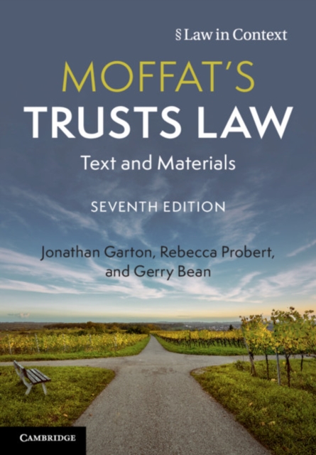 Moffat's Trusts Law: Text and Materials - Jonathan Garton