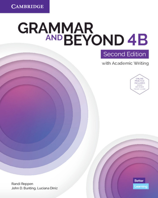 Grammar and Beyond Level 4b Student's Book with Online Practice - Randi Reppen