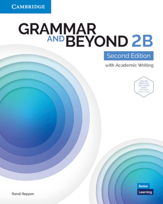 Grammar and Beyond Level 2b Student's Book with Online Practice - Randi Reppen