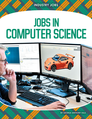 Coperta cărții 'Jobs in Computer Science - George Anthony Kulz'