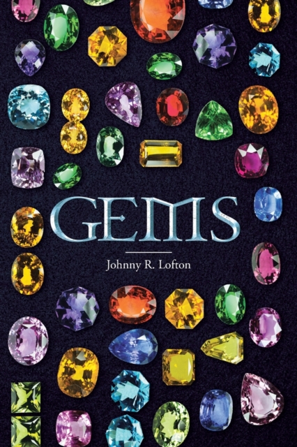 Gems - Johnny R. Lofton