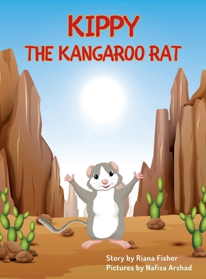 Kippy the Kangaroo Rat - Riana Fisher