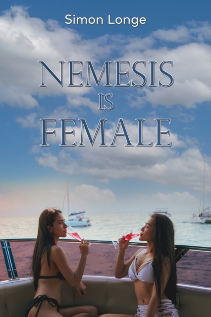 Nemesis Is Female - Simon Longe