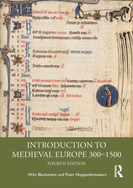Introduction to Medieval Europe 300-1500 - Wim Blockmans