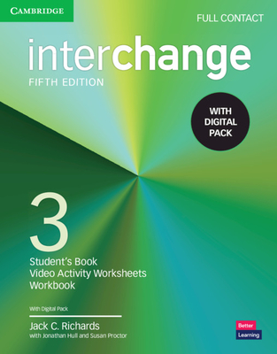 Interchange Level 3 Full Contact with Digital Pack [With eBook] - Jack C. Richards