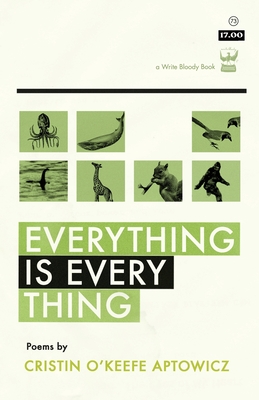 Everything Is Everything - Cristin O'keefe Aptowicz