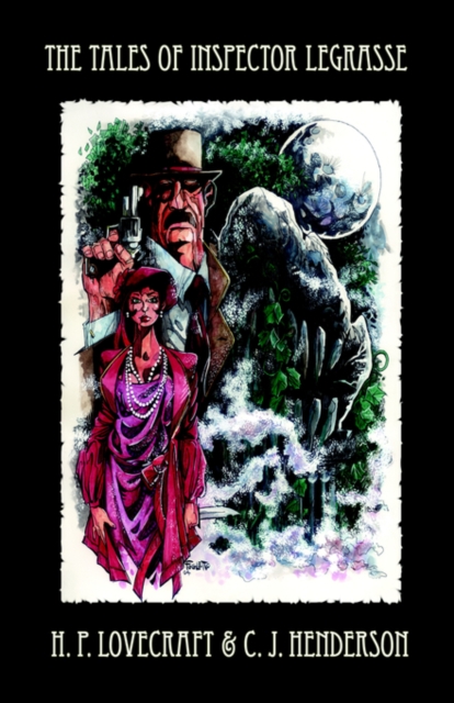 The Tales of Inspector Legrasse - H. P. Lovecraft