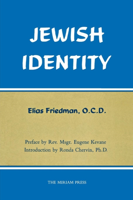 Jewish Identity - O. C. D. Elias Friedman