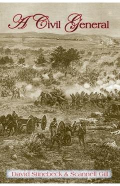 Coperta cărții 'A Civil General - David Stinebeck'