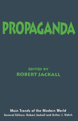 Propaganda - Robert Jackall