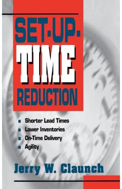 Coperta cărții 'Set-Up Time Reduction - Jerry Claunch'
