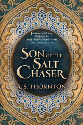 Son of the Salt Chaser: Volume 2 - A. S. Thornton
