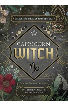 Capricorn Witch - Ivo Dominguez